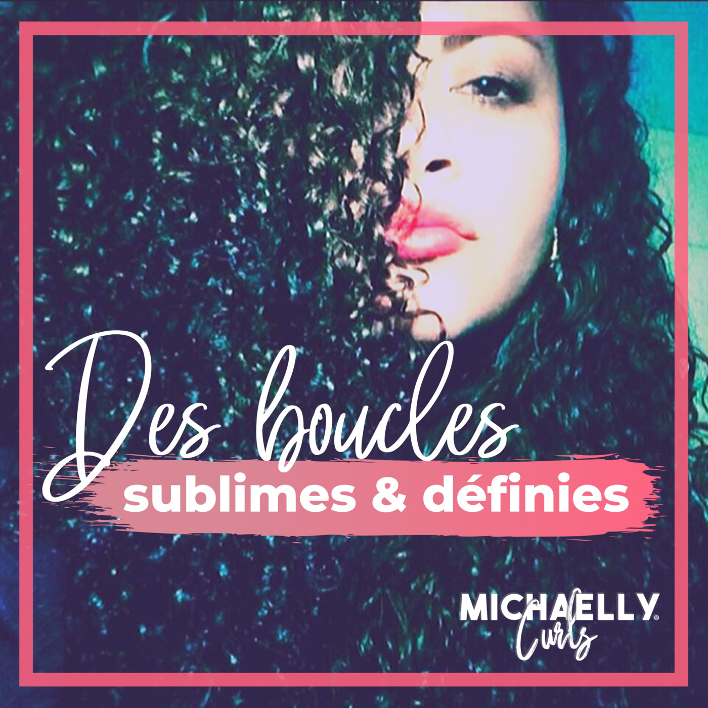 Des boucles sublimes et définies