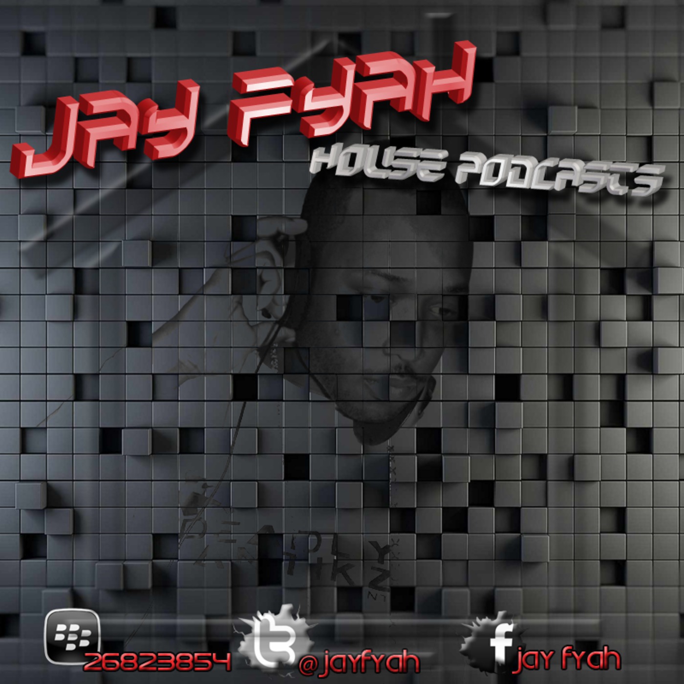 Jay Fyah House Podcast's