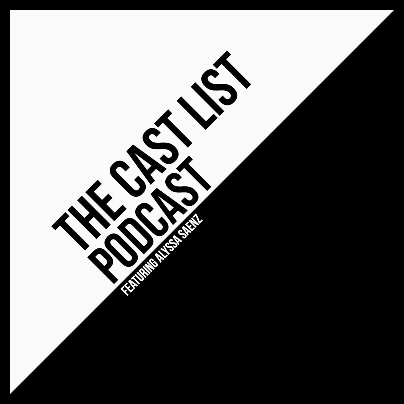 The Cast List Podcast