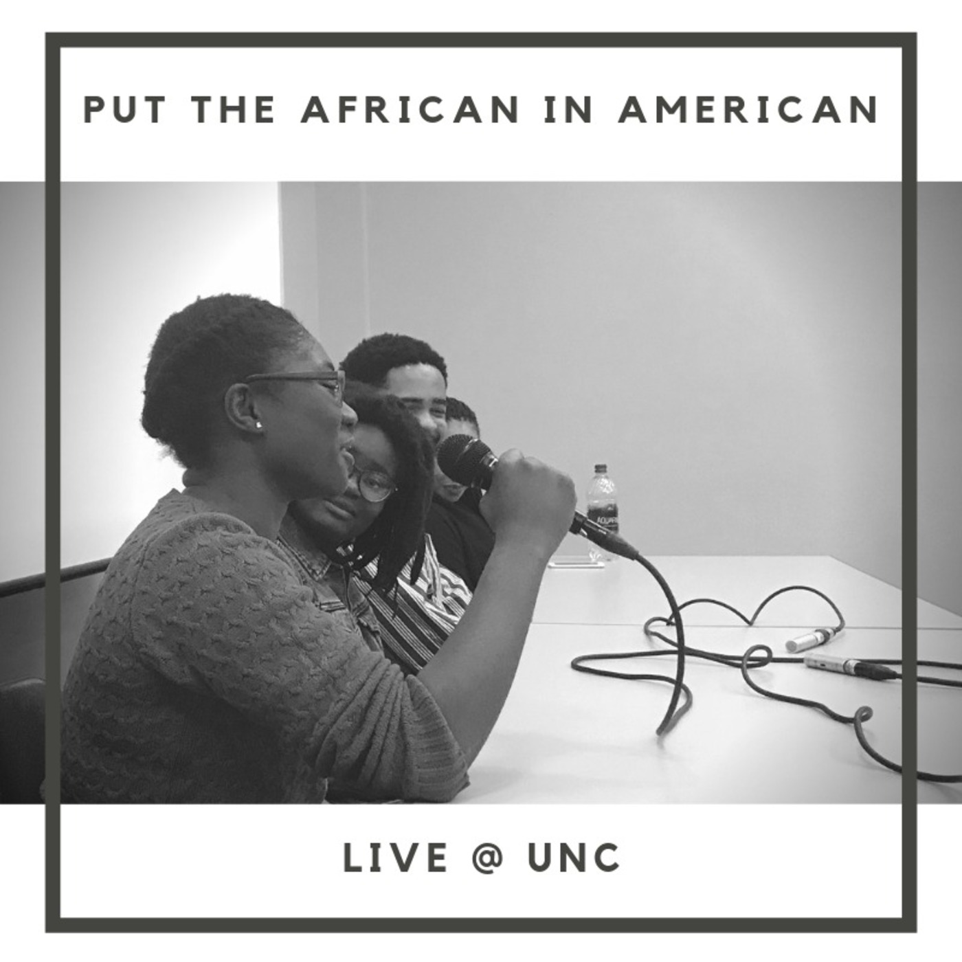 Put the African in American: Live @ UNC