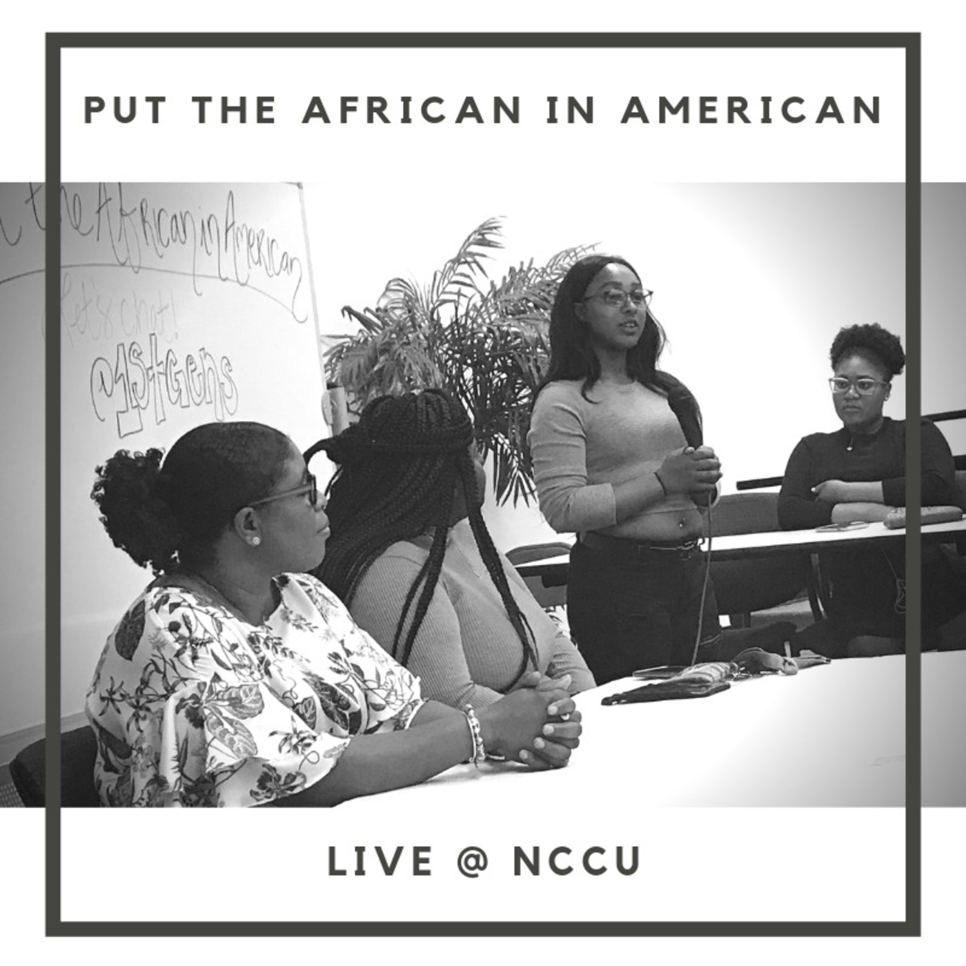Put the African in American: Live @ NCCU