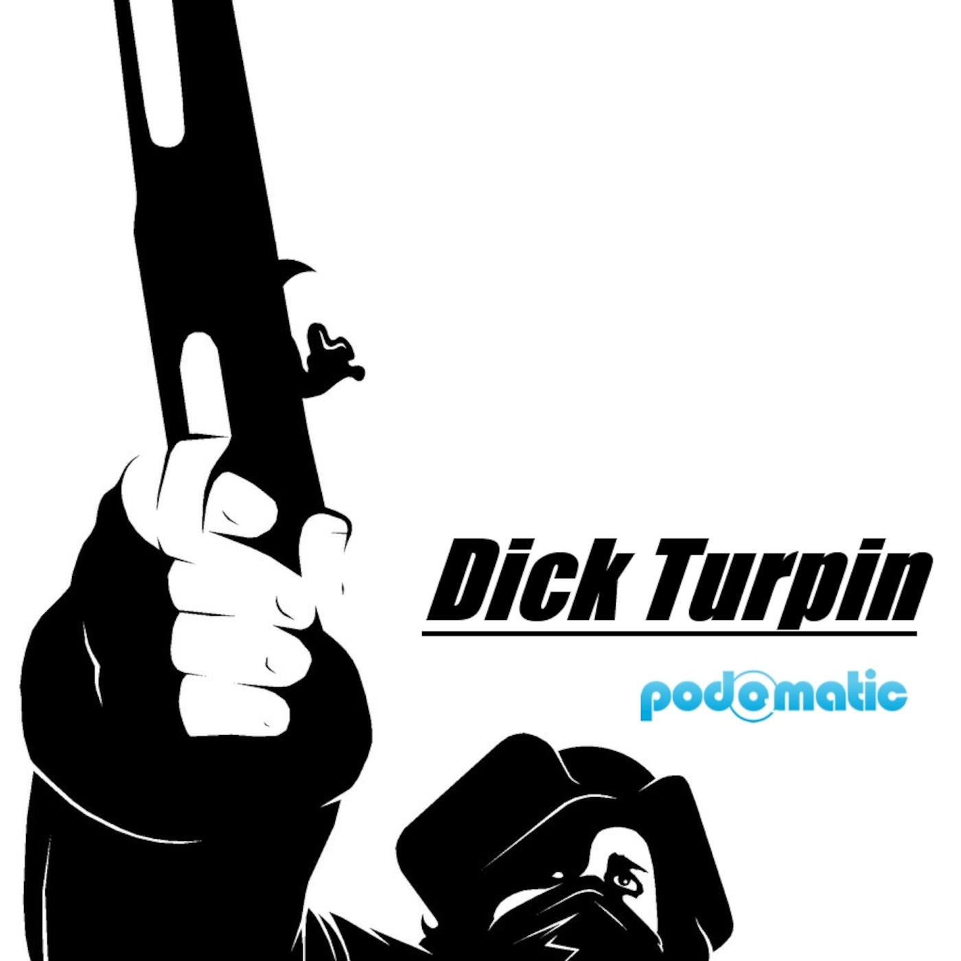 dickturpin Podcast