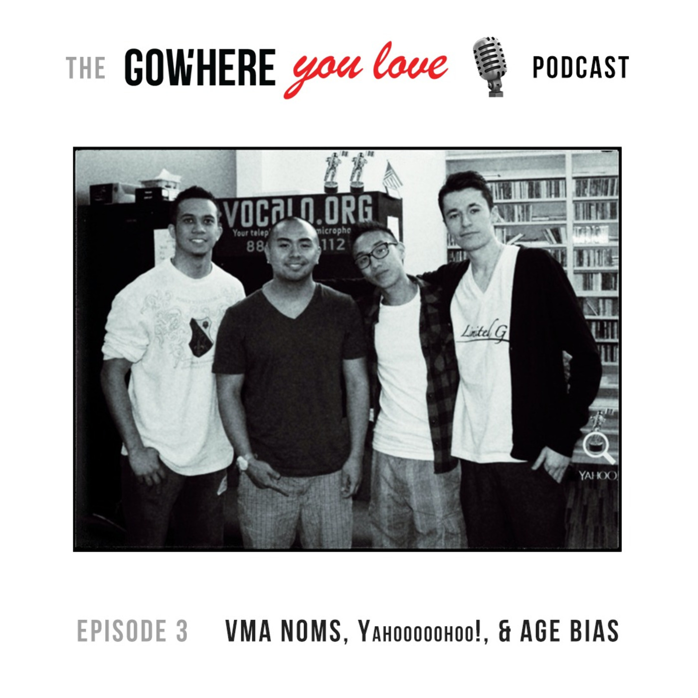 The Gowhere You Love Podcast