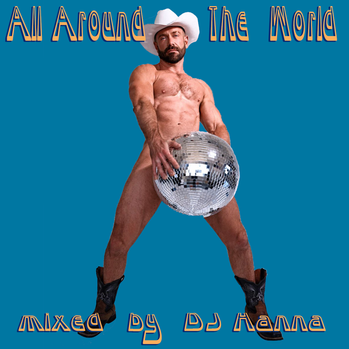 Episode 281: All Around The World - Mixed By DJ Hanna episode artwork
