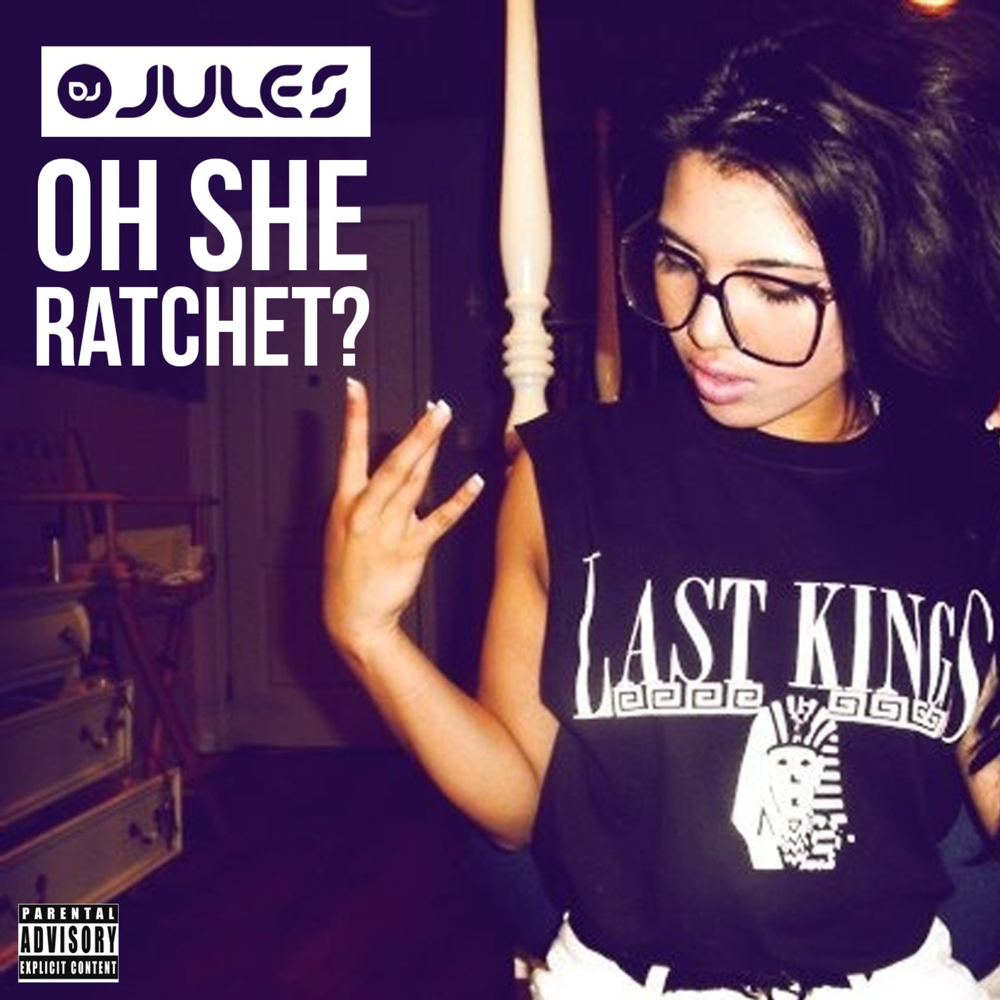 OH SHE RATCHET?