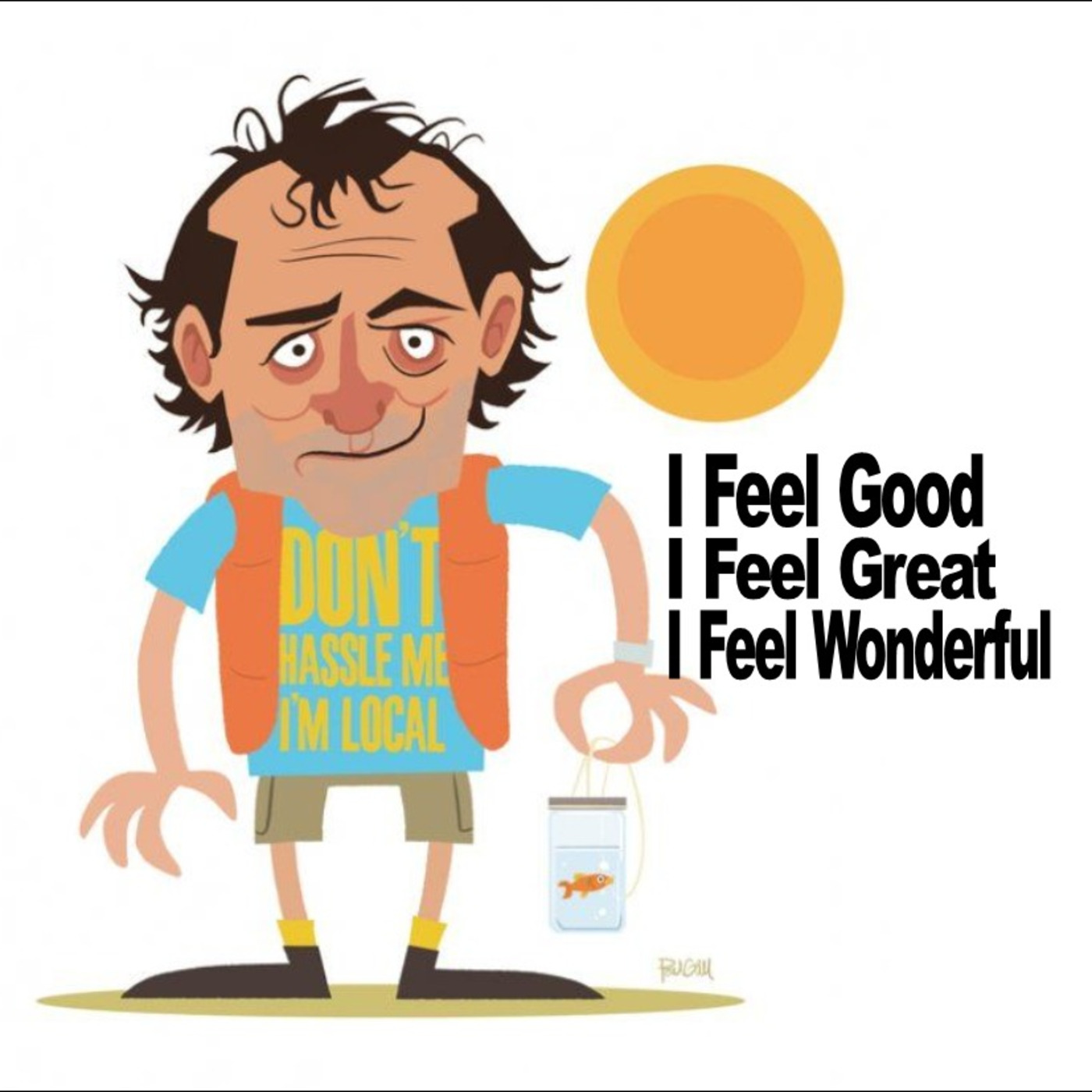 I Feel Good, I Feel Great, I Feel Wonderful HL15 episode artwork