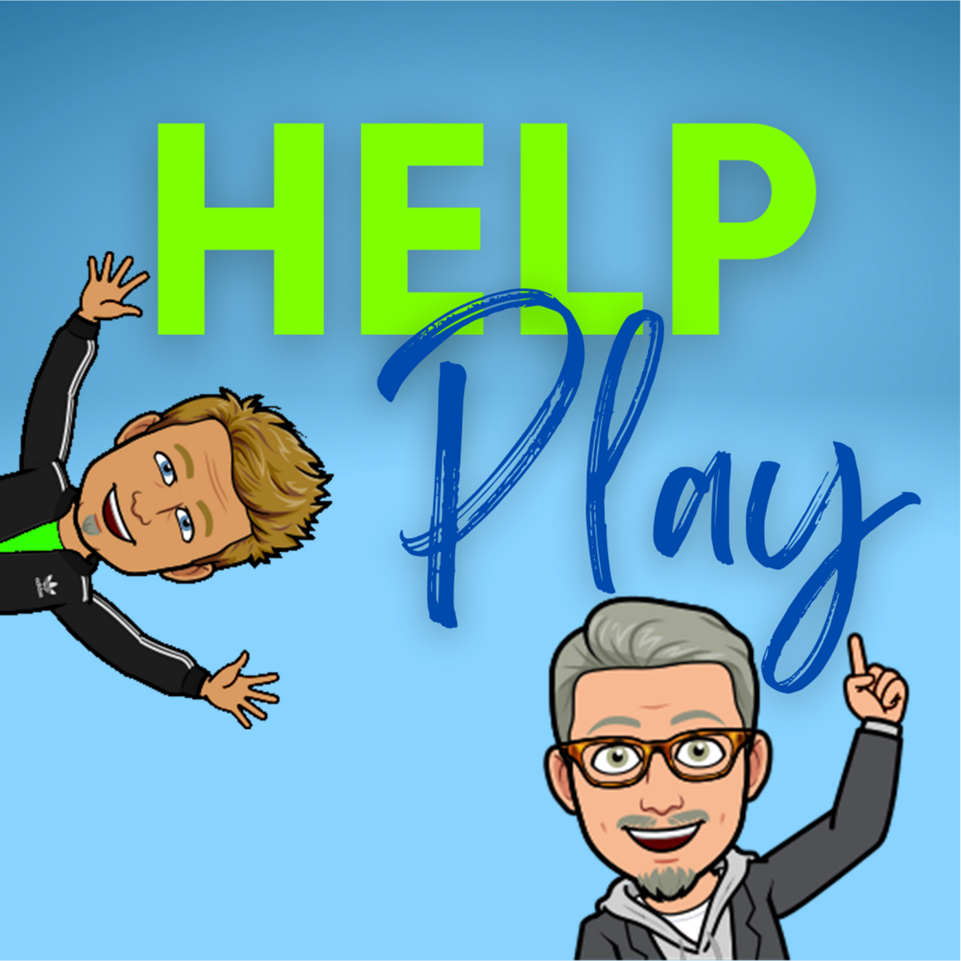 Episode 310: HELP and PLAY HL310 episode artwork