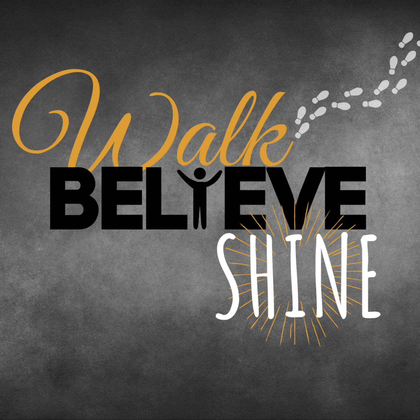 Episode 318: Walk Believe Shine HL318 episode artwork