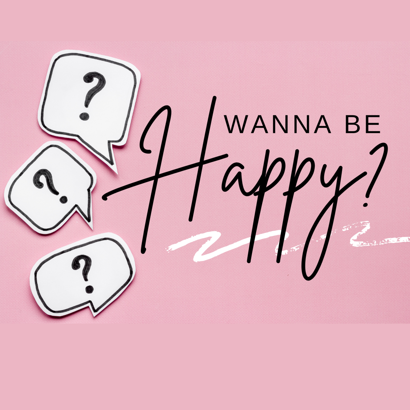 Episode 322: Do You Wanna Be Happy HL322 episode artwork