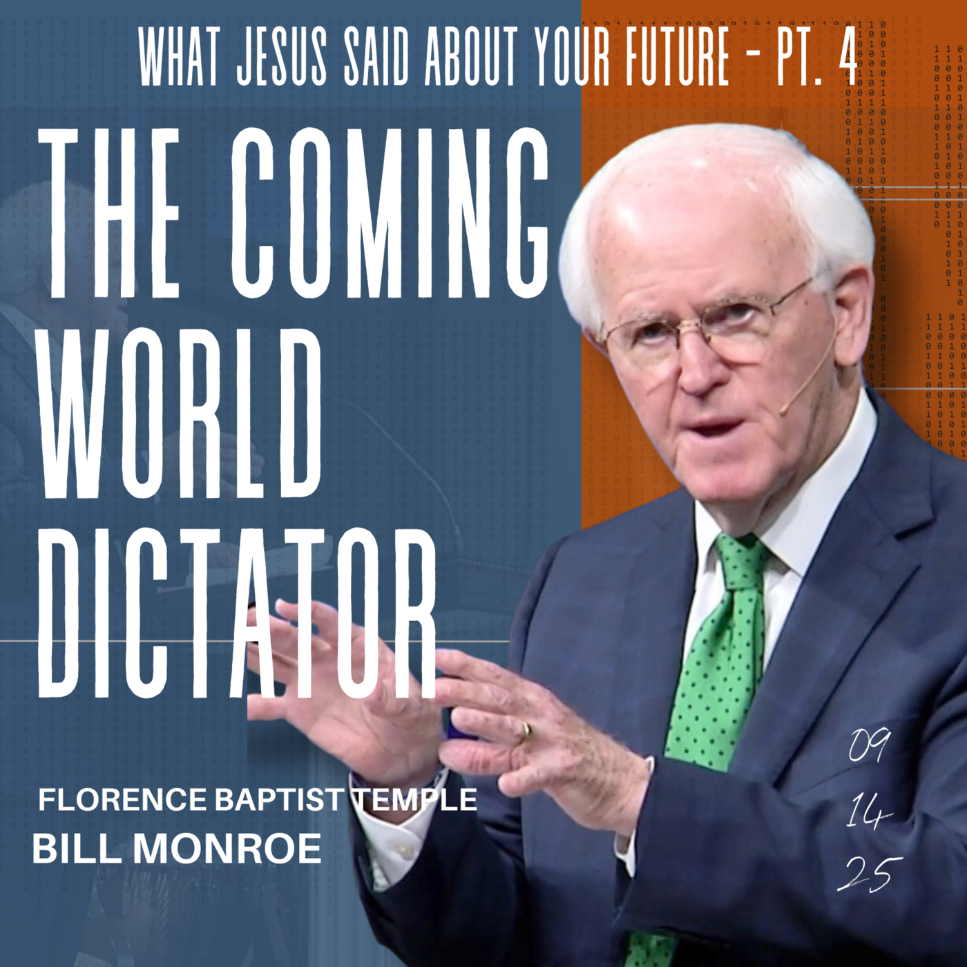 Episode 36: THE COMING WORLD DICTATOR (Matthew 24, Daniel 7, 2 Thessalonians 2) episode artwork