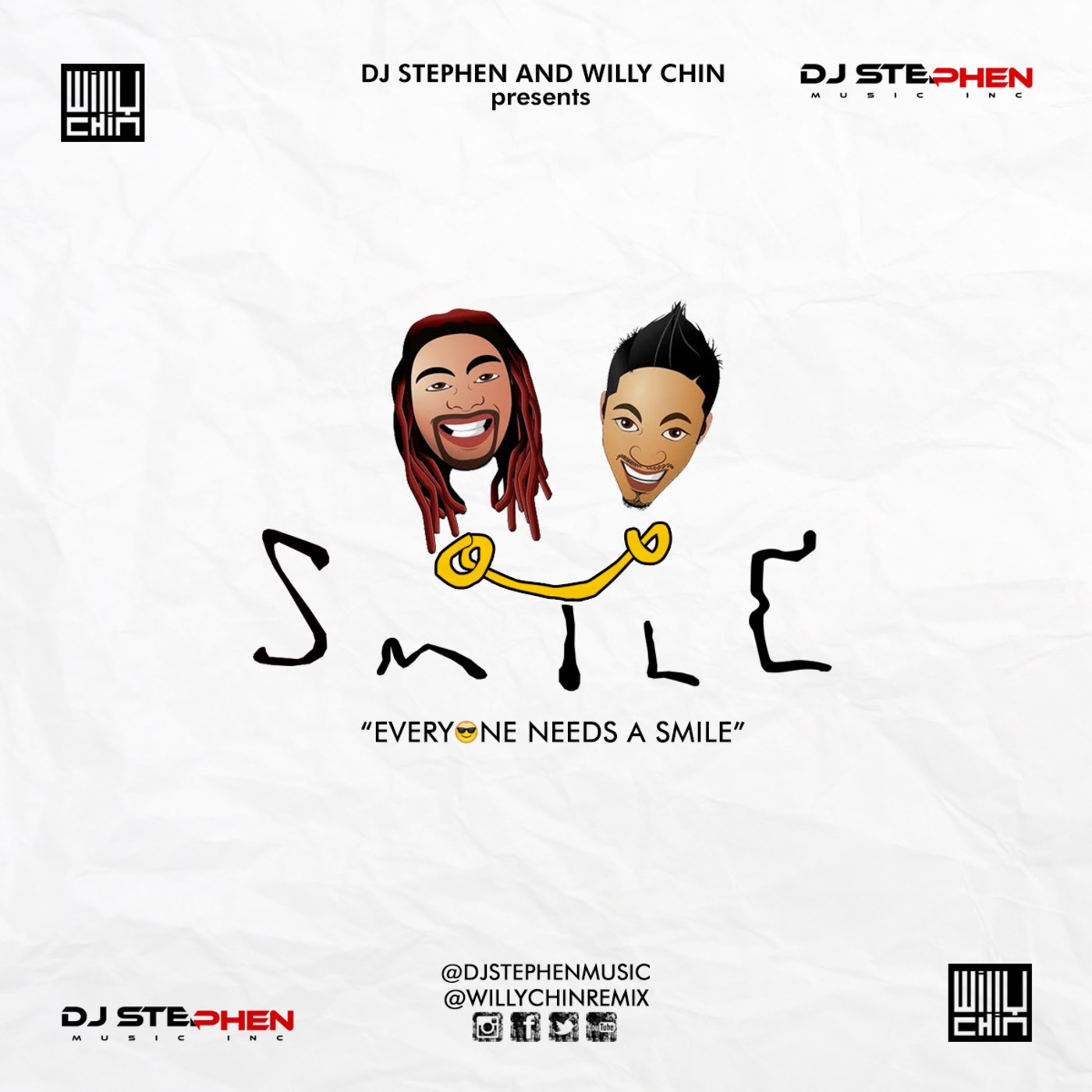 "SMYLE" - WILLY CHIN & DJ STEPHEN