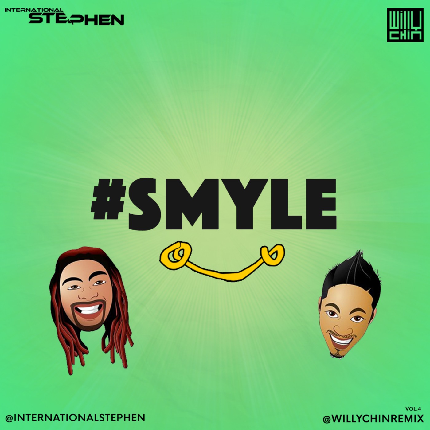 #Smyle v4 - @WillyChinRemix & @internationalStephen