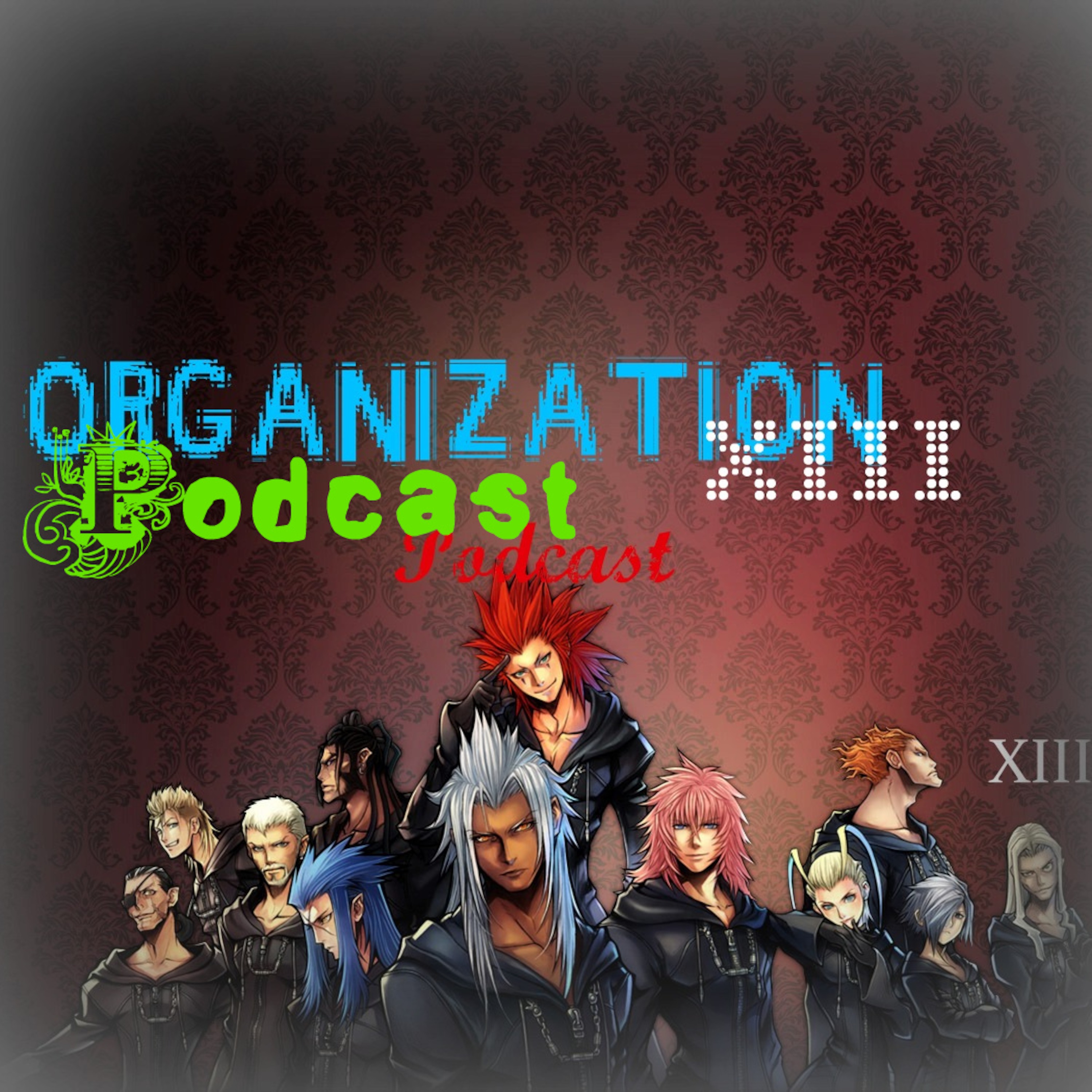 OrganizationXIII Podcast podcast artwork