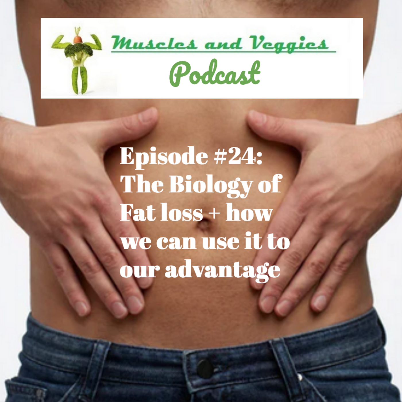 Muscles&Veggies\' Fitness Podcast