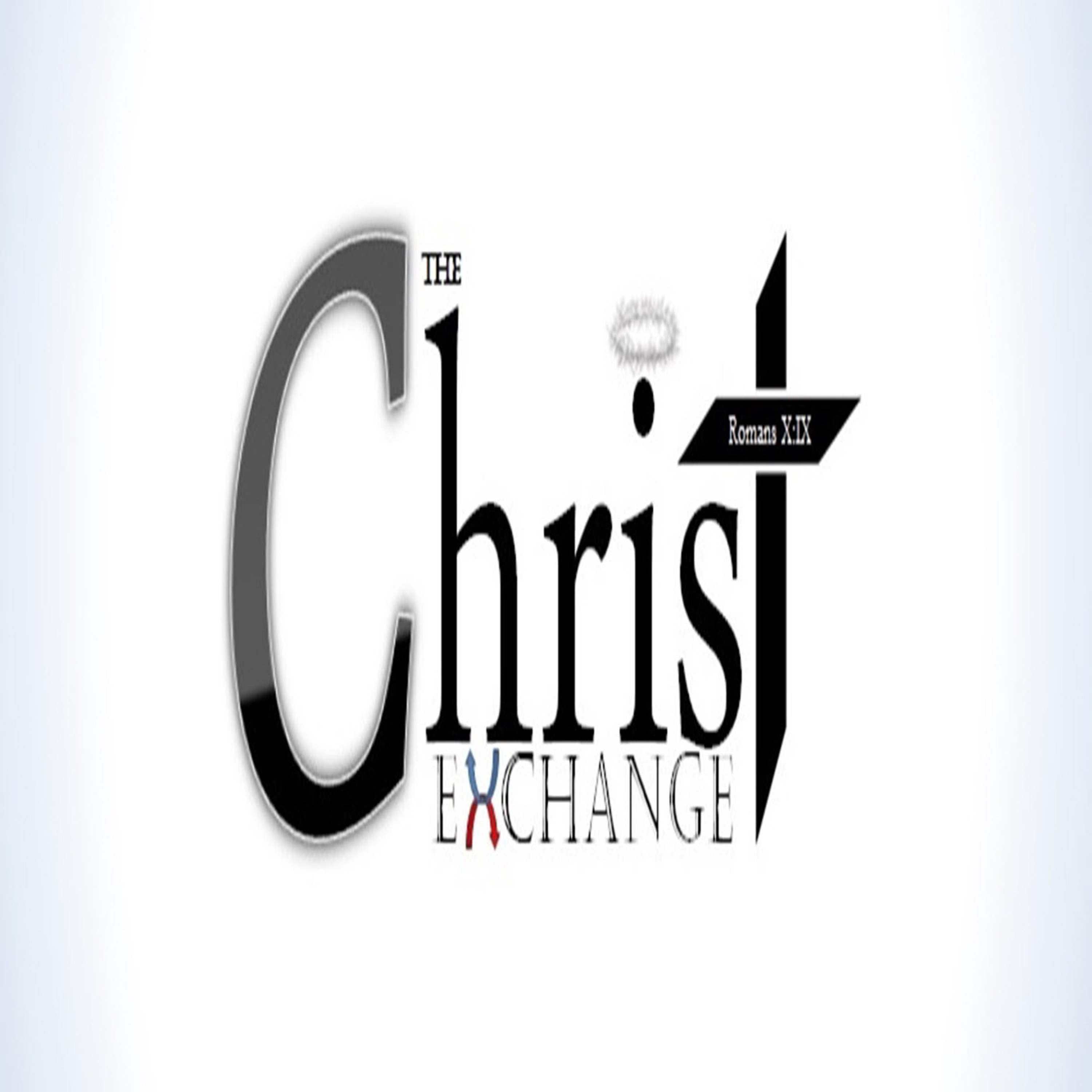 The Christ Exchange Ministry