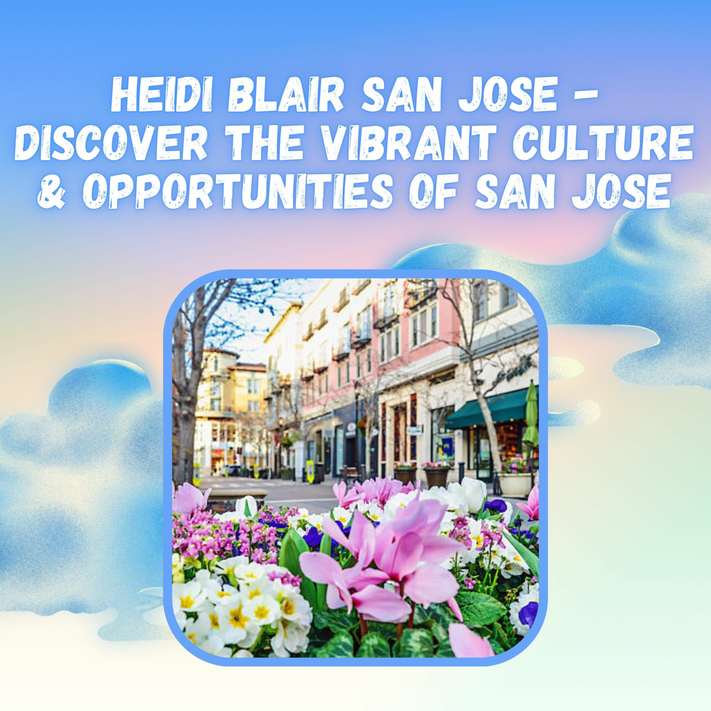 Heidi Blair San Jose