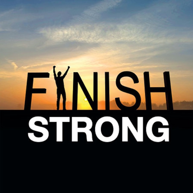 Image result for finish strong