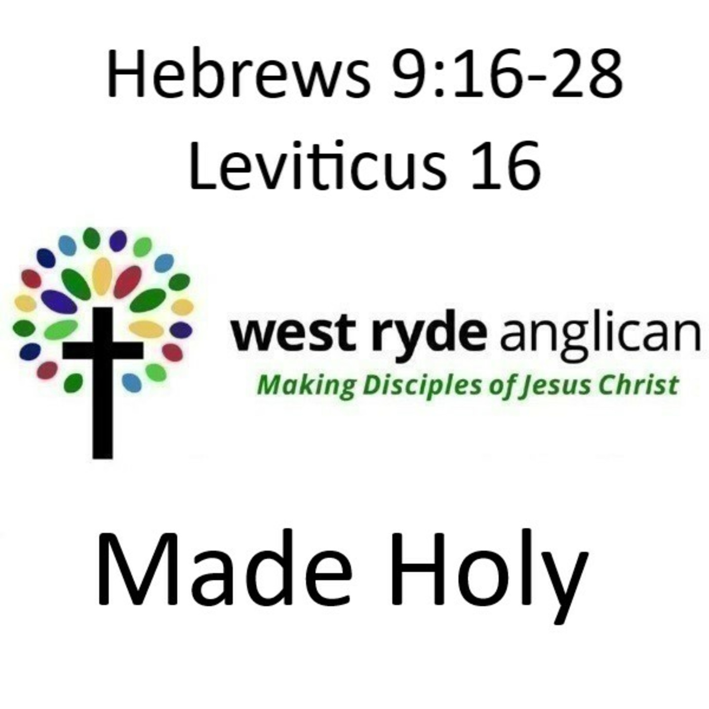 Episode 25: Hebrews 9:16-28 & Leviticus 16 episode artwork