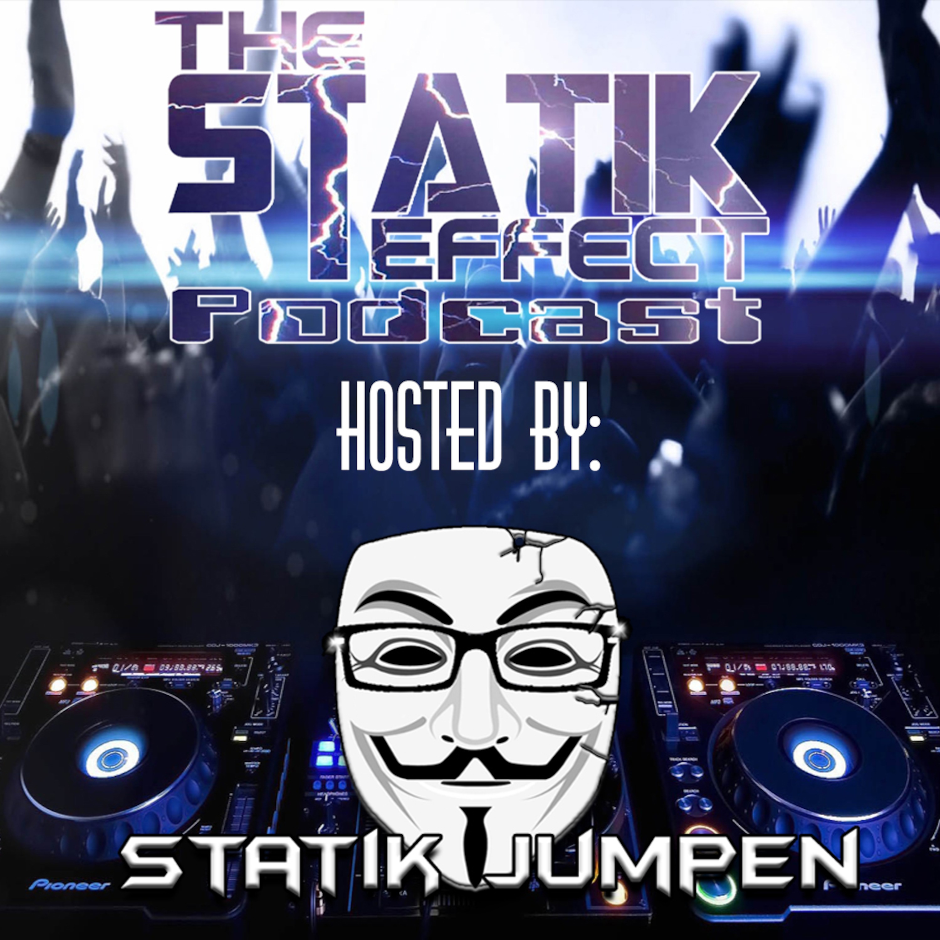 The Statik Effect Podcast podcast artwork
