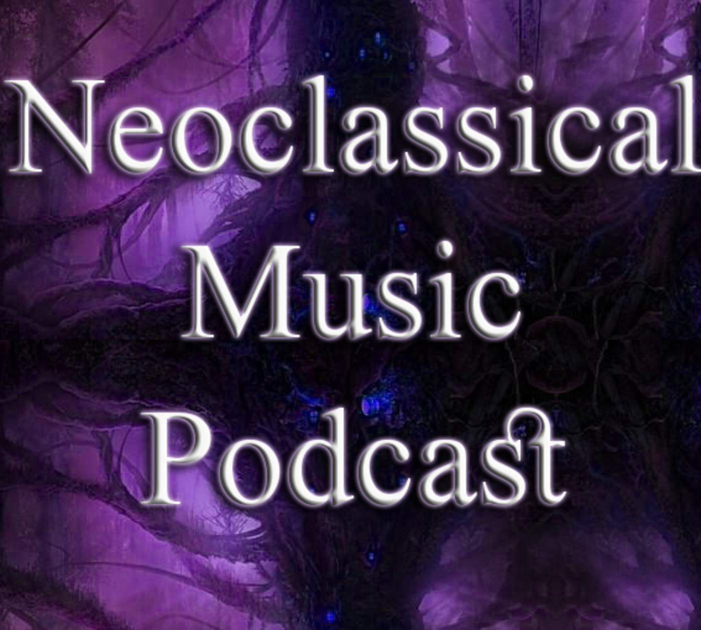 Neoclassical Music EP01 - Ethereal and Cinematic episode artwork