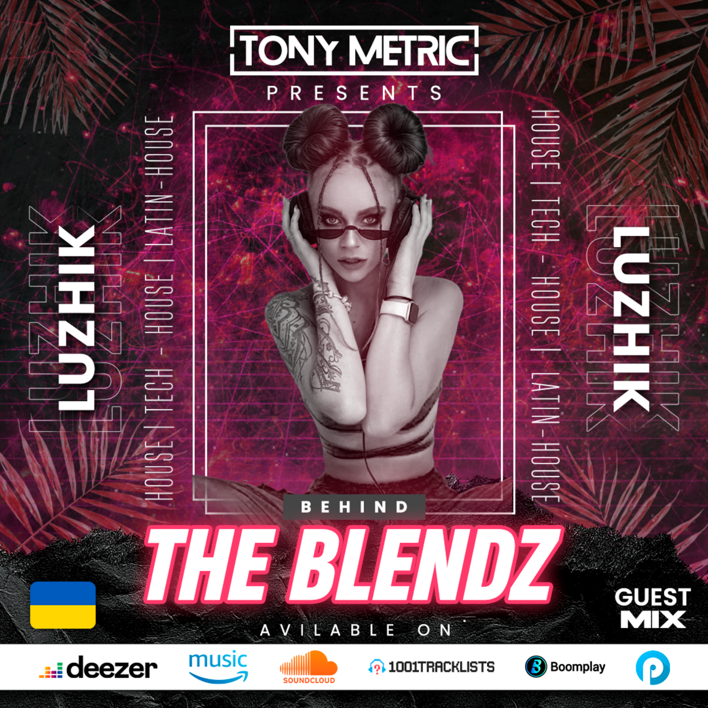 Behind The Blendz By Tony Metric