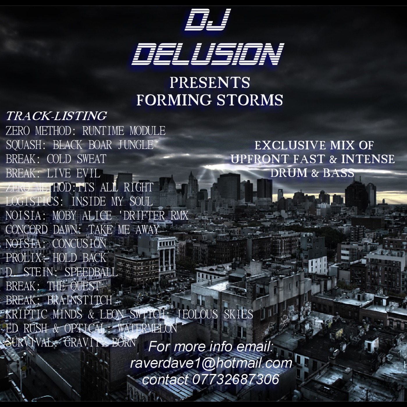 Dj DeLuSioN: Forming storms
