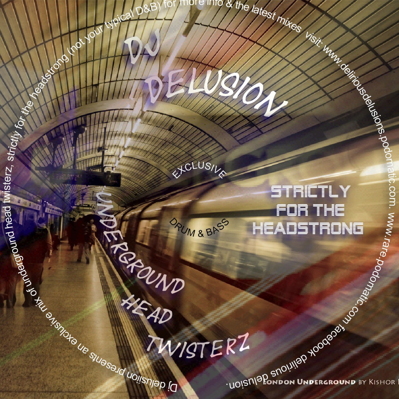 Dj DeLuSioN: Underground Head Twisterz