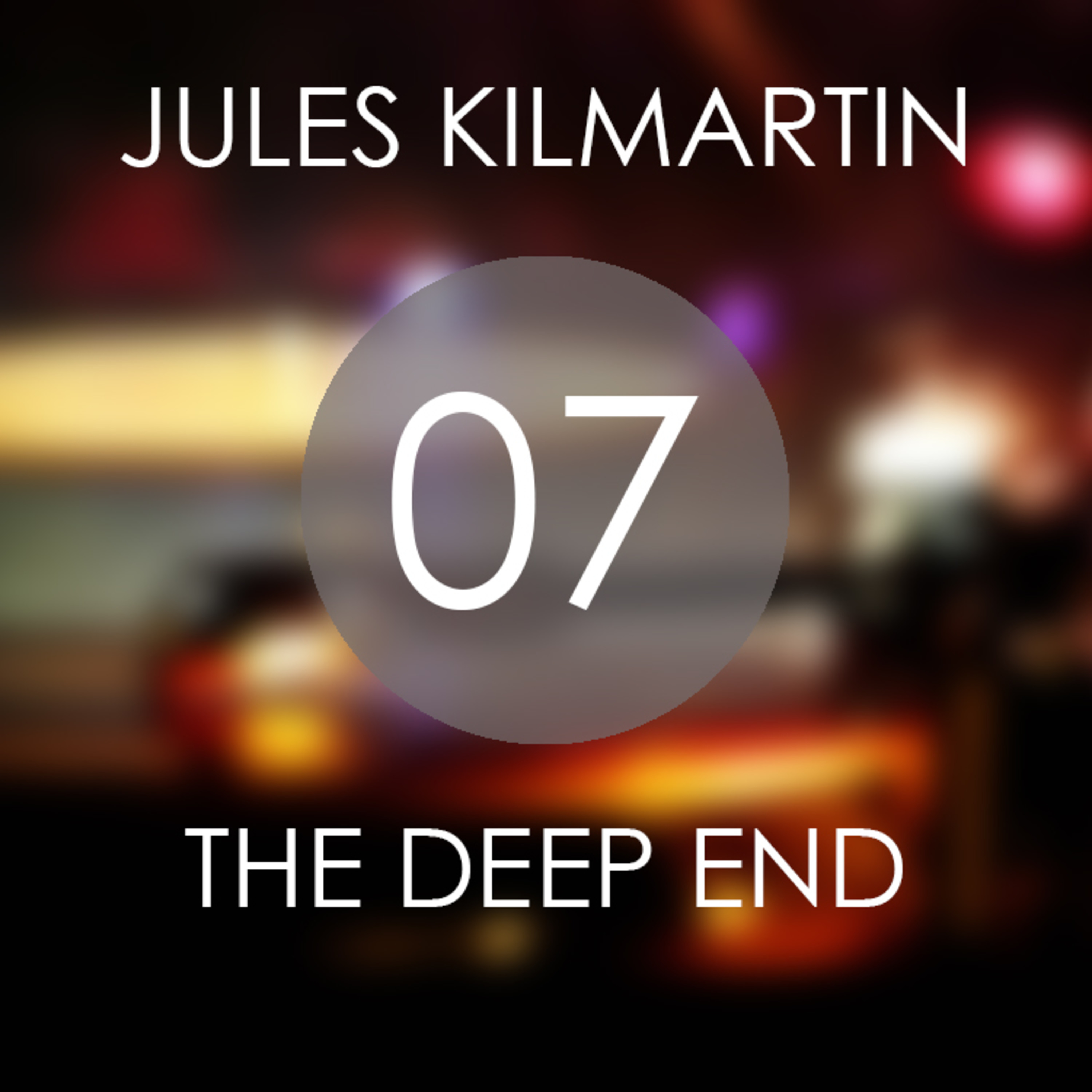 Jules Kilmartin - The Deep End