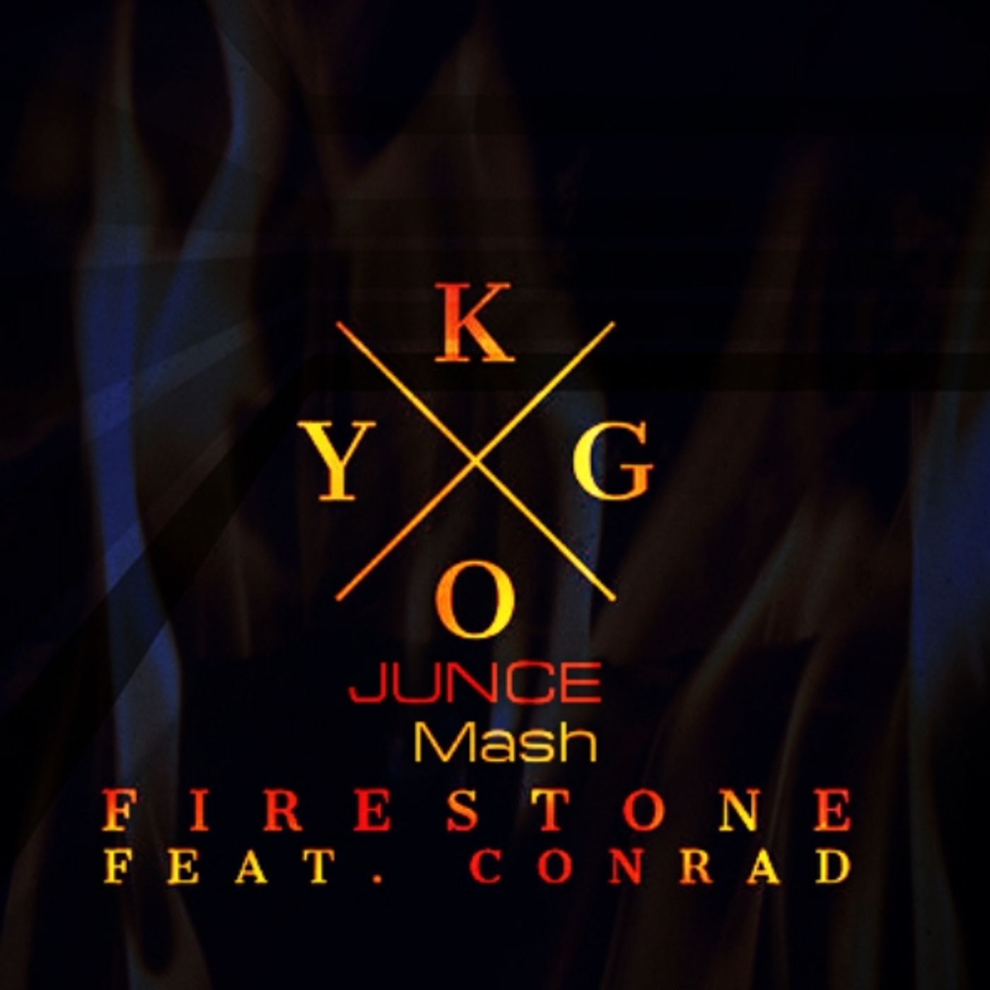 Kygo feat. Conrad Sewell - Firestone (JUNCE Mash)