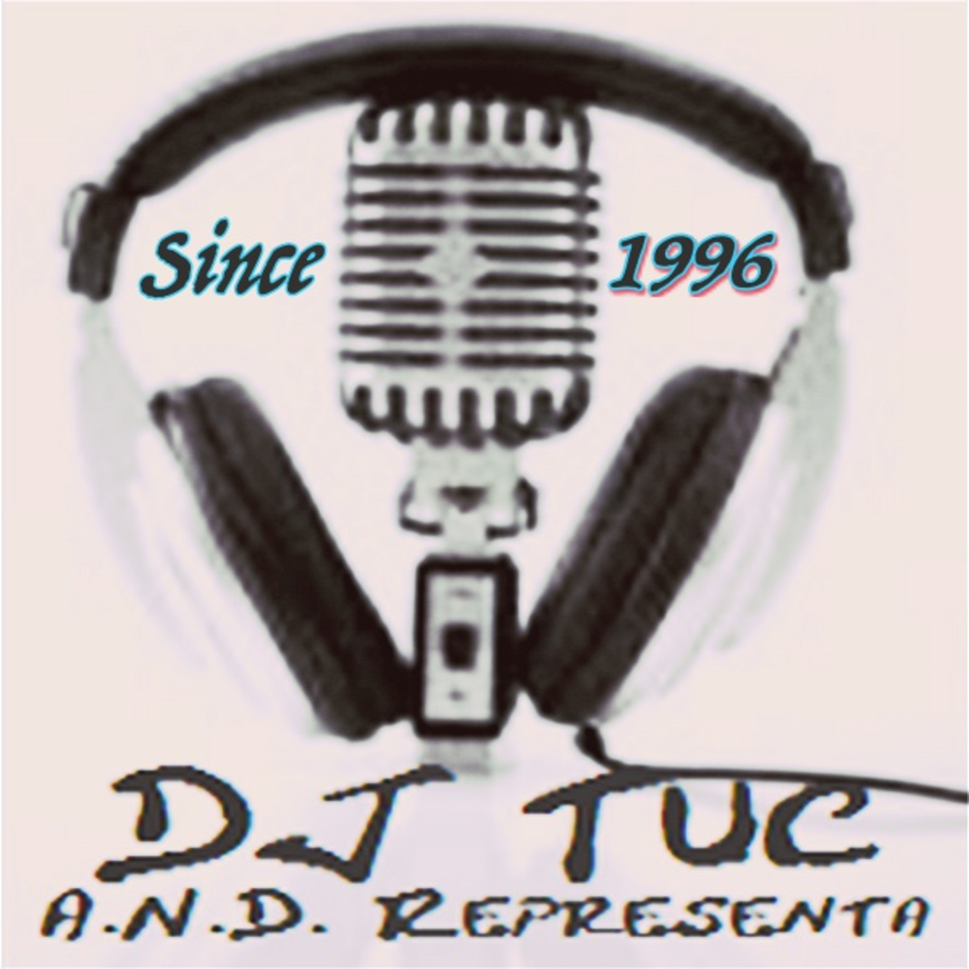Dj Tuc - A.N.D.'s Greatest Misses (07-09 Retro Mix)