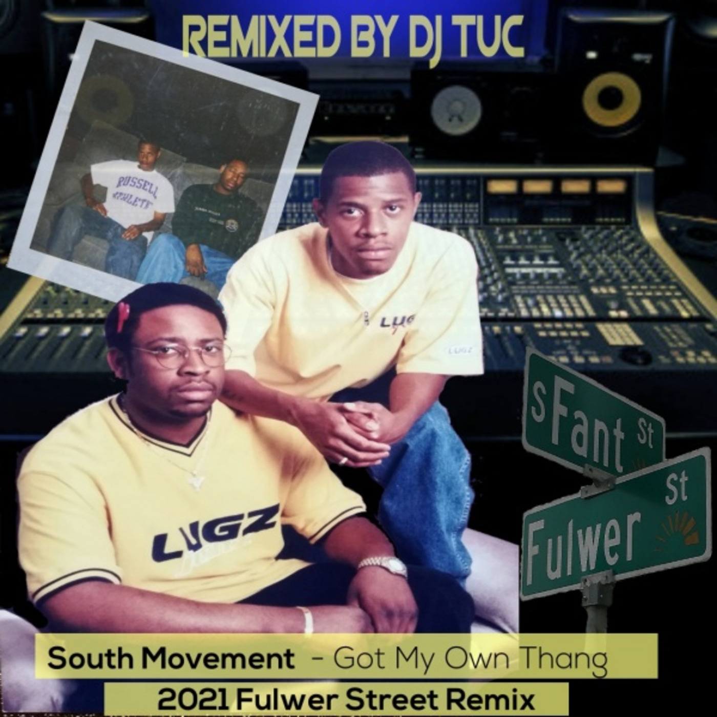 Episode 26: South Movement- Got My Own Thang (2021 Fulwer Street Remix)