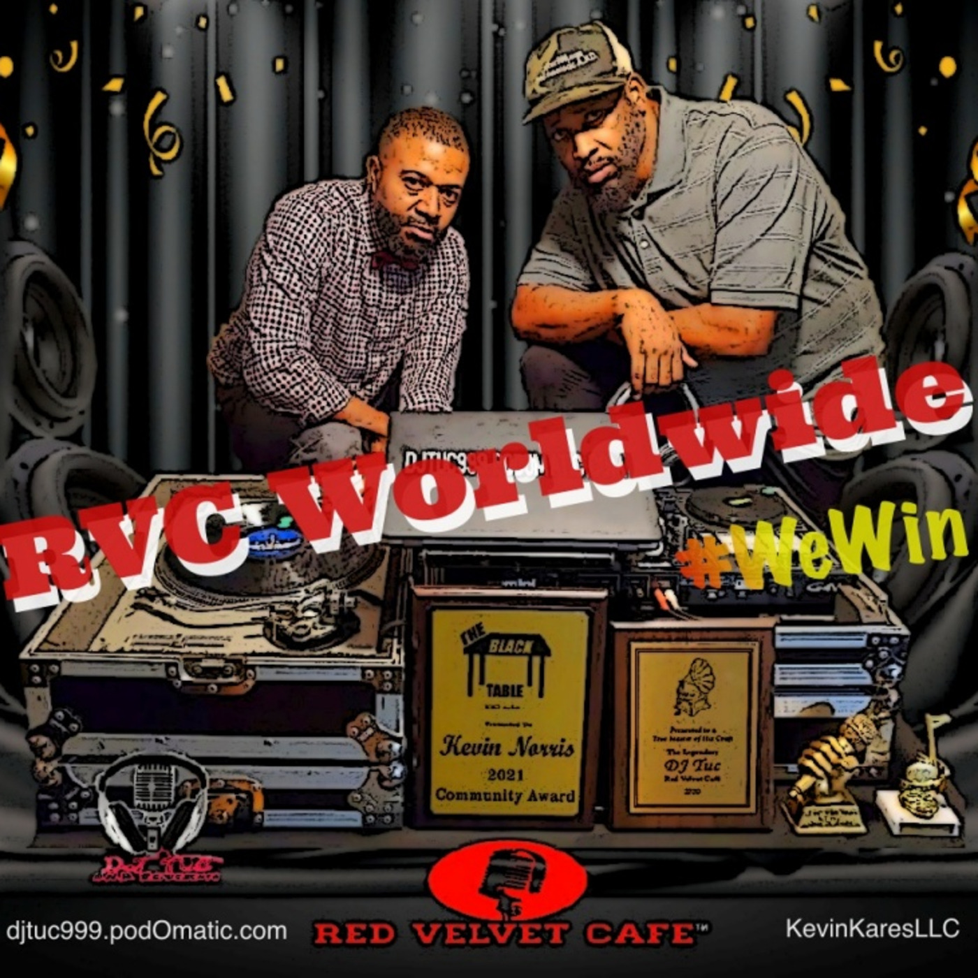 Episode 31: Dj Tuc & Kevin Norris -Red Velvet Cafe Worldwide 2022 Edition