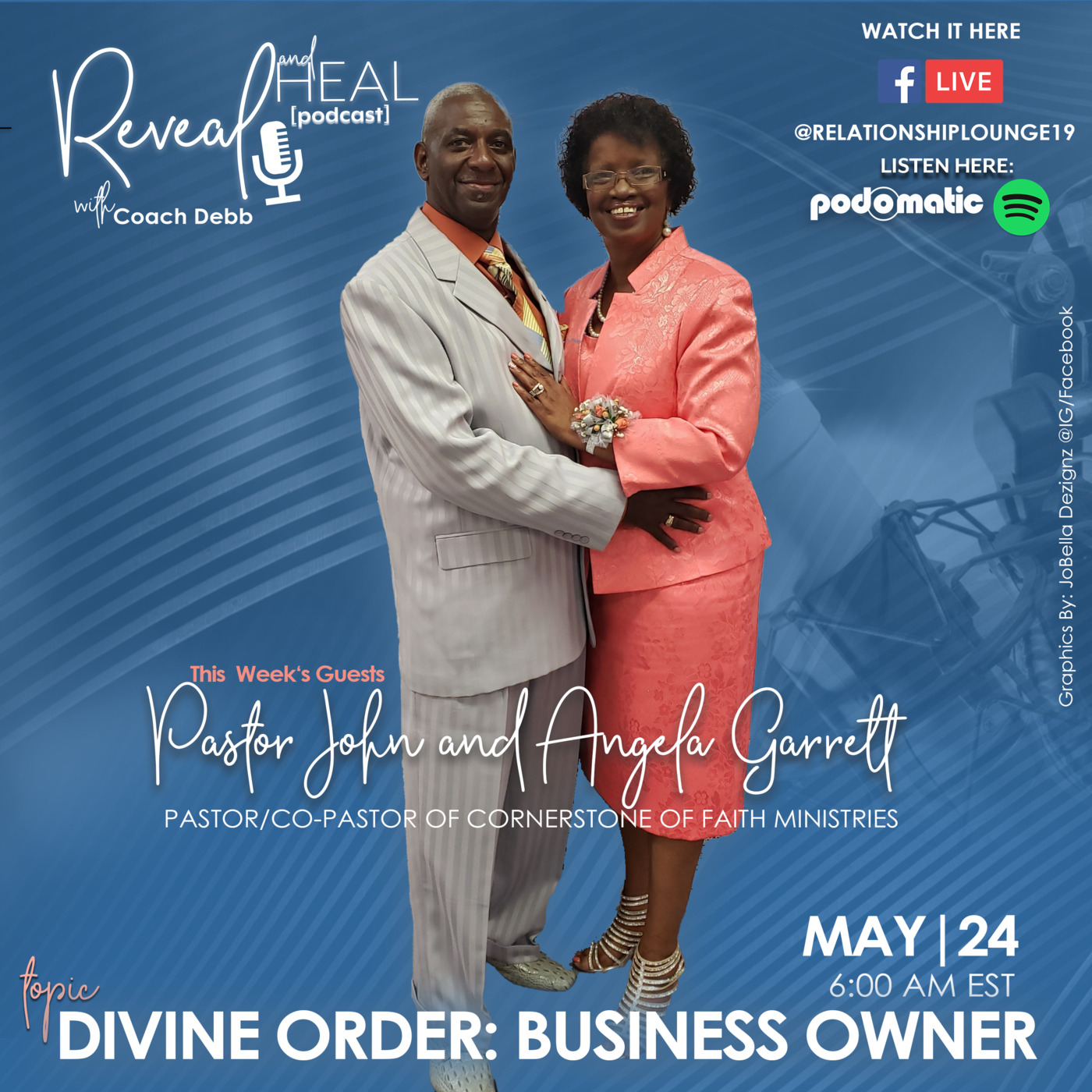 Episode 14: Relationship Lounge Presents Reveal and Heal: Divine Order with guest John and Angela Garret