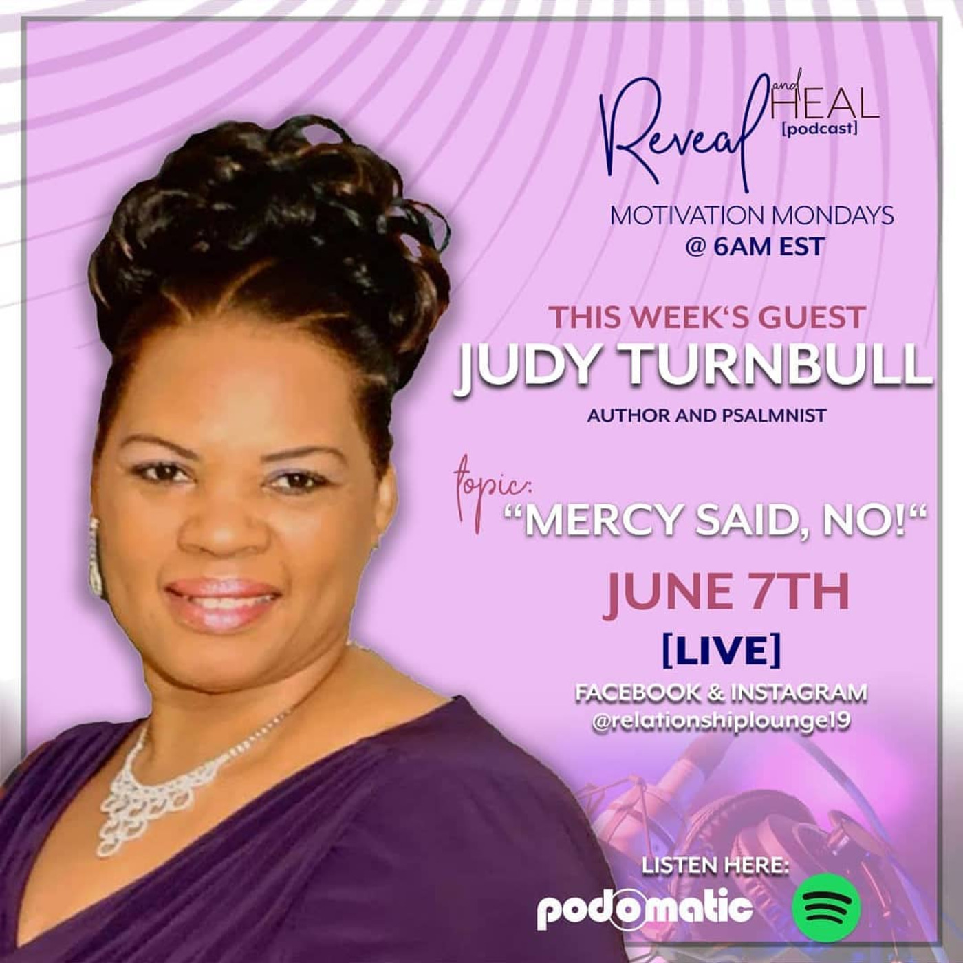 Episode 15: Relationship Lounge Presents Reveal and Heal: Mercy Said No