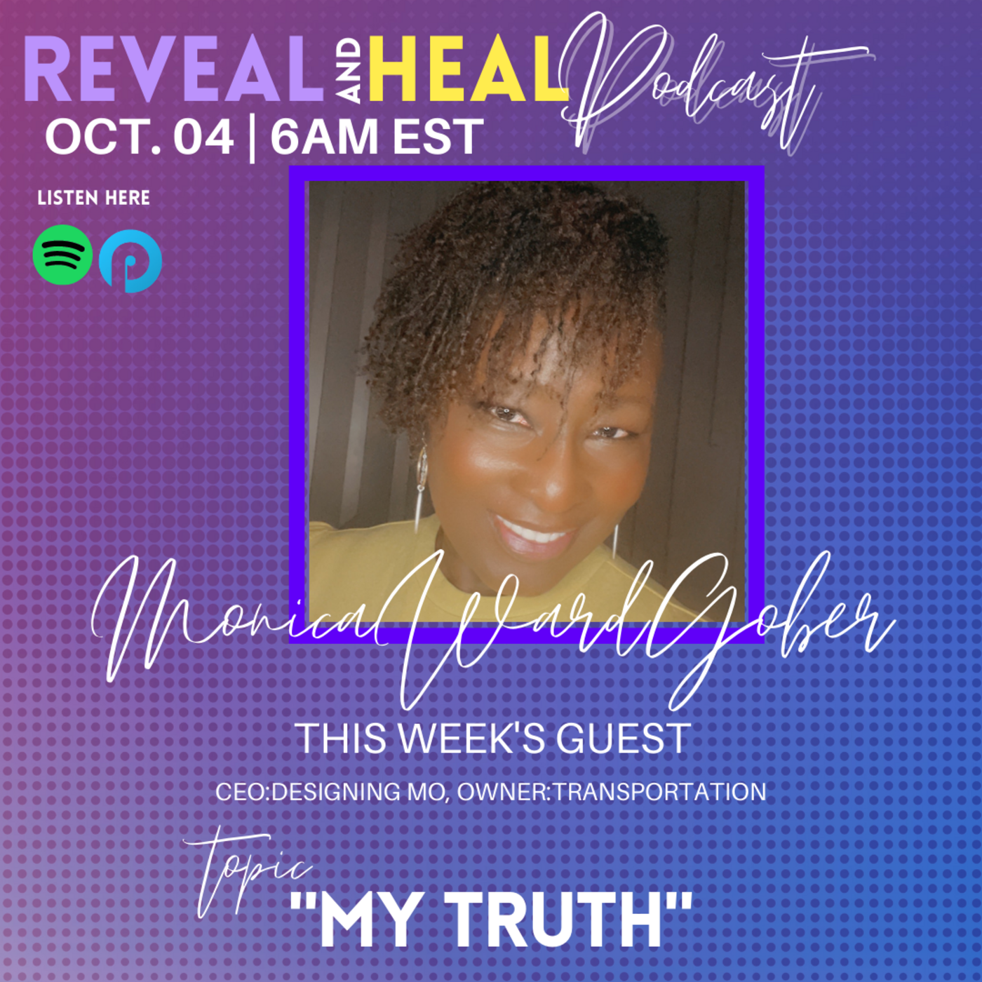 Episode 5: Relationship Lounge Presents Reveal and Heal: My Truths