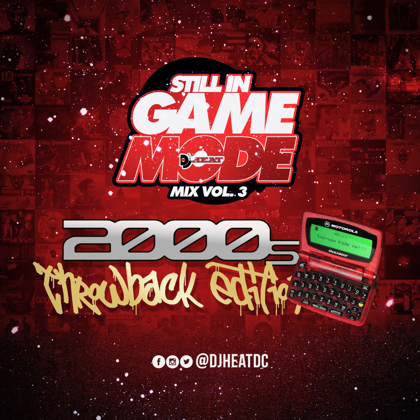 Still In Game Mode Mix Vol. 3 (2000s Throwbacks Edition)