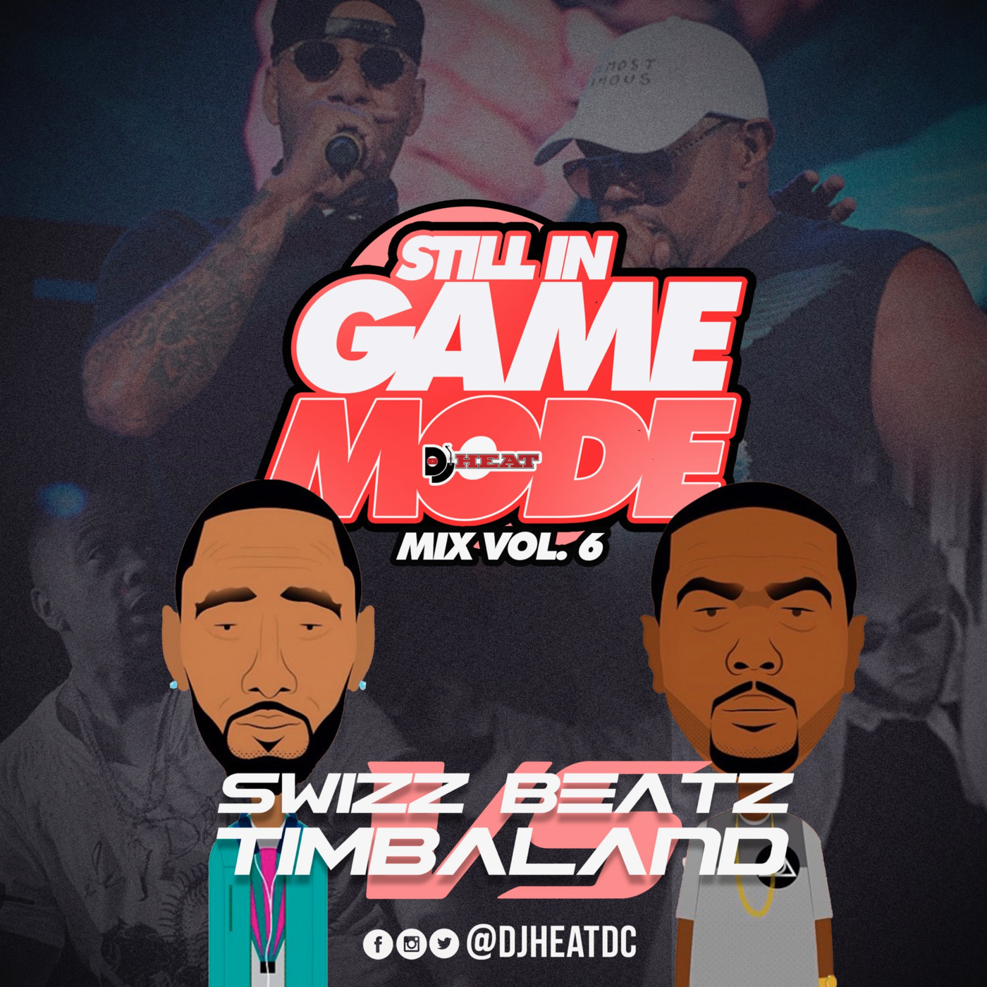 Still In Game Mode Vol. 6 (Swizz Beatz vs. Timbaland)