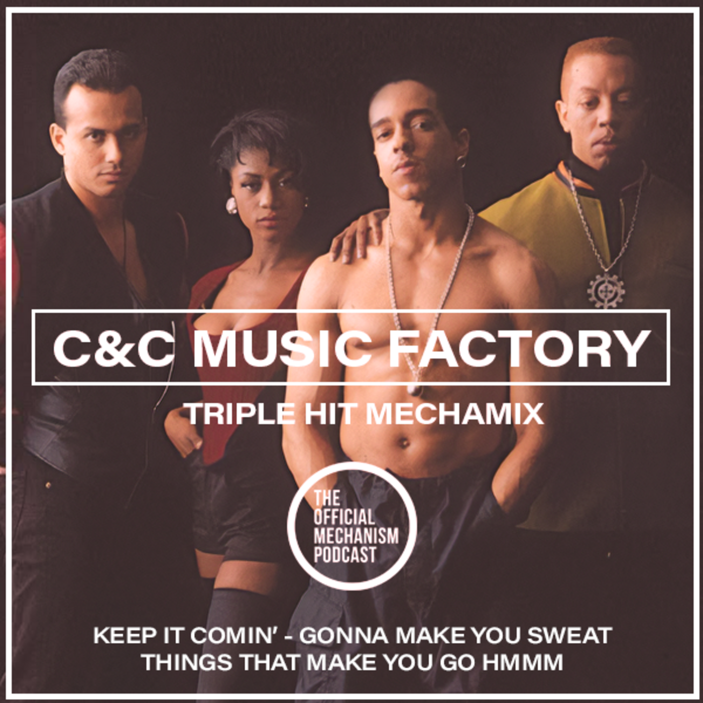Episode 1209: C&C MUSIC FACTORY TRIPLE HIT MECHAMIX