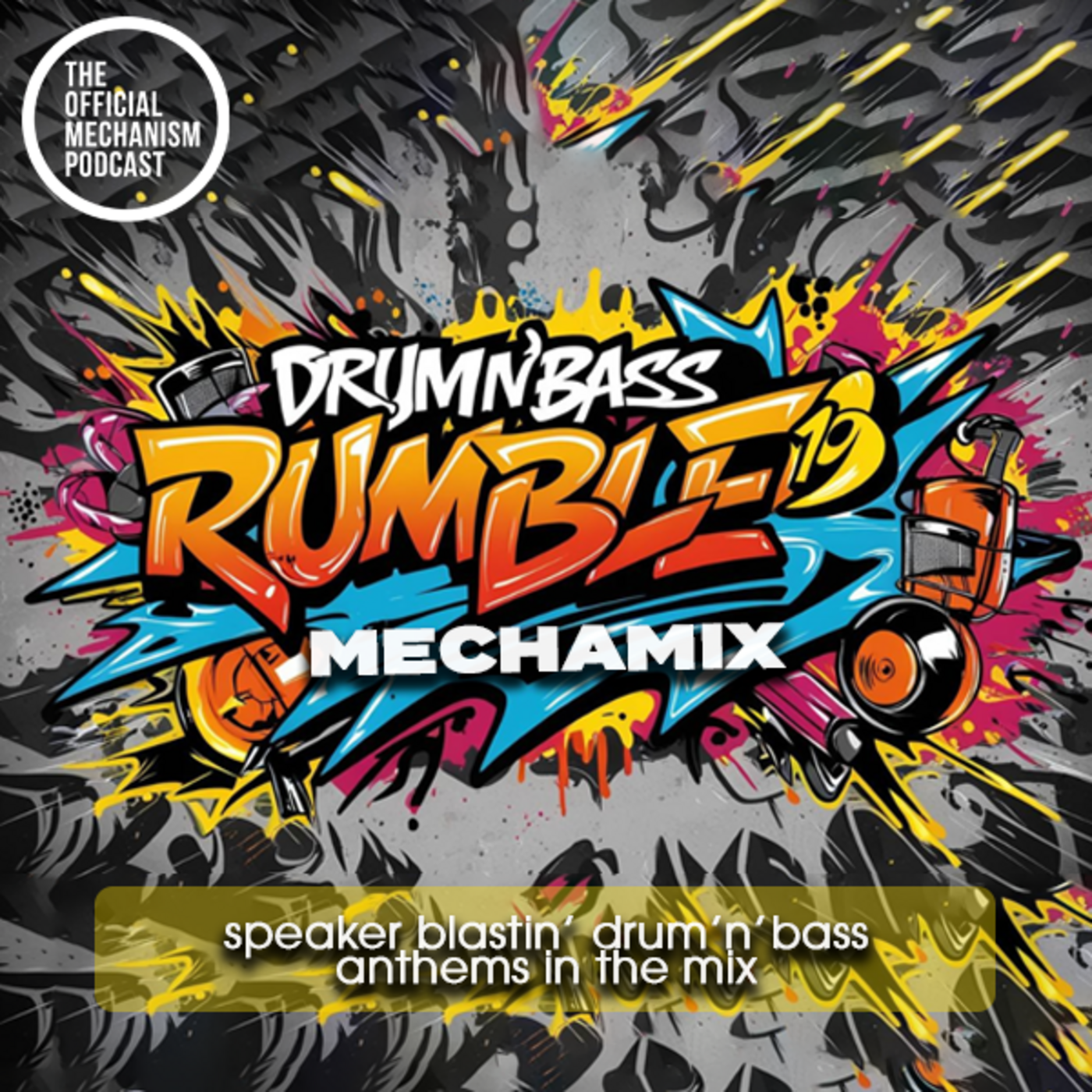 Episode 1221: DRUM'N'BASS RUMBLE 19