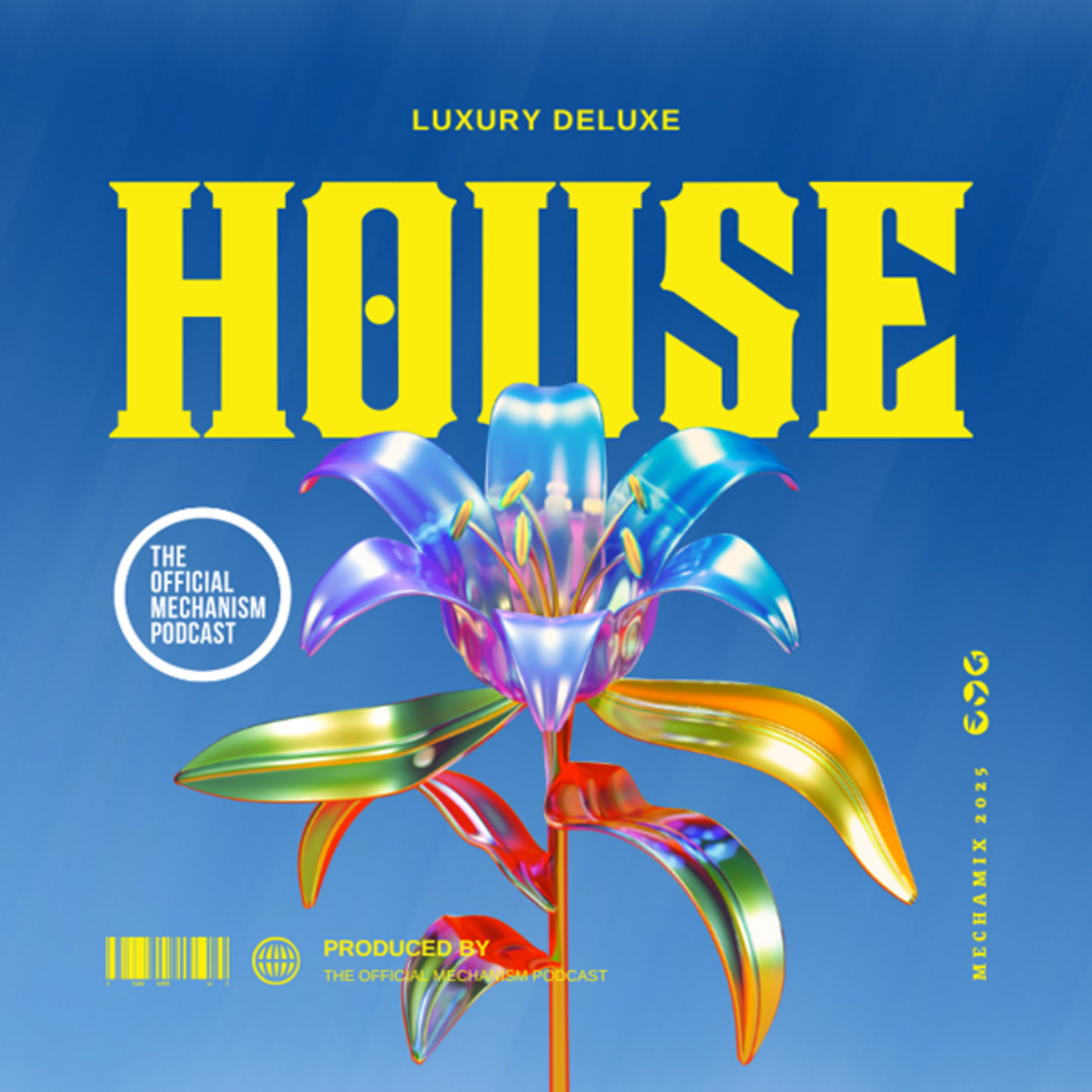 Episode 1219: LUXURY DELUXE HOUSE MECHAMIX