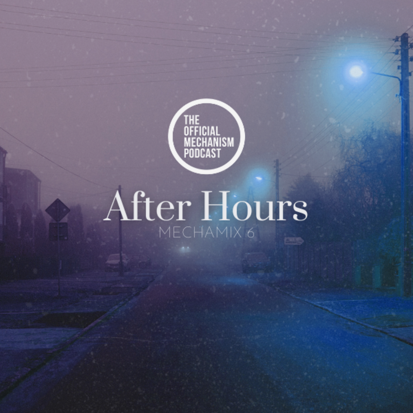 Episode 1222: AFTER HOURS MECHAMIX 6