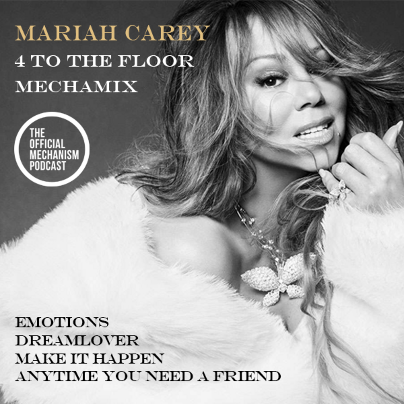 Episode 1270: MARIAH CAREY 4 TO THE FLOOR MECHAMIX episode artwork