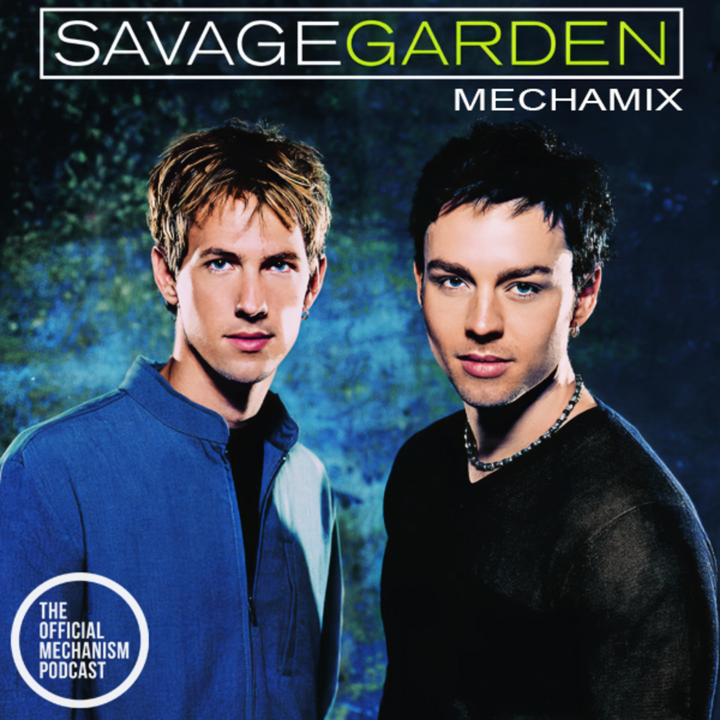 Episode 1278: SAVAGE GARDEN MECHAMIX episode artwork