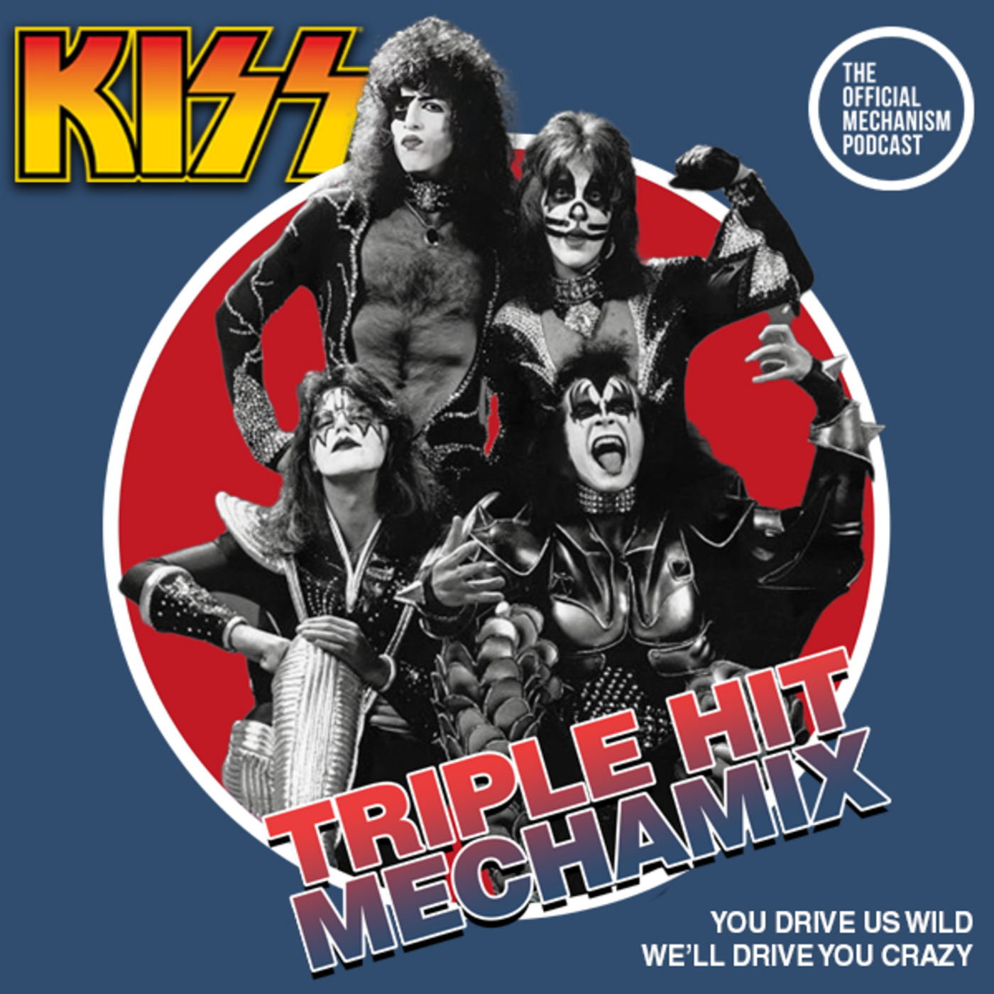 Episode 1271: KISS TRIPLE HIT MECHAMIX episode artwork