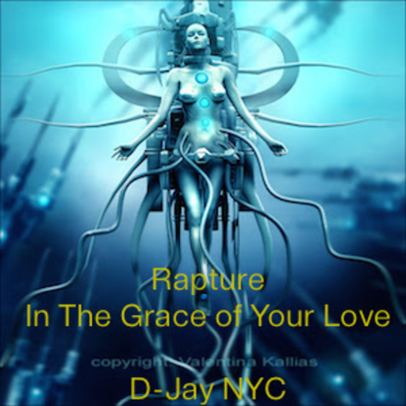Rapture - In The Grace of Your Love  (D-Jay NYC Mix)