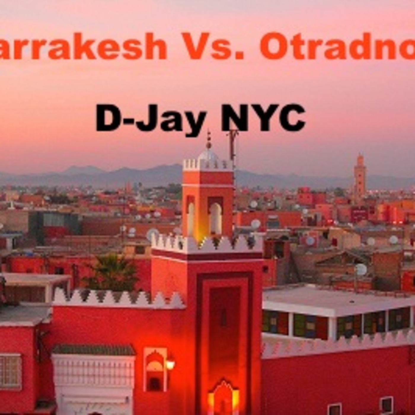 Marrekesh Vs. Otradnoje