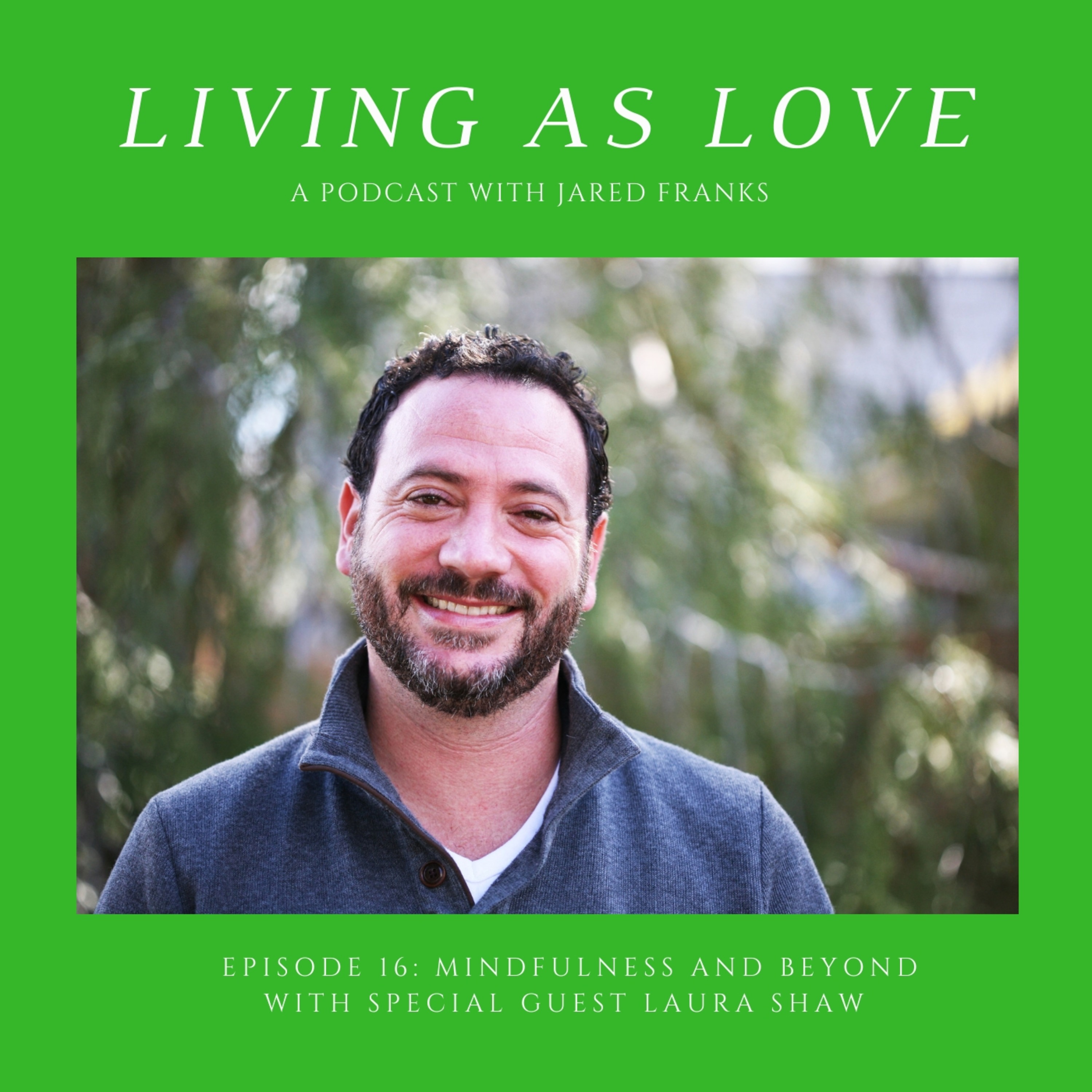 Living as Love