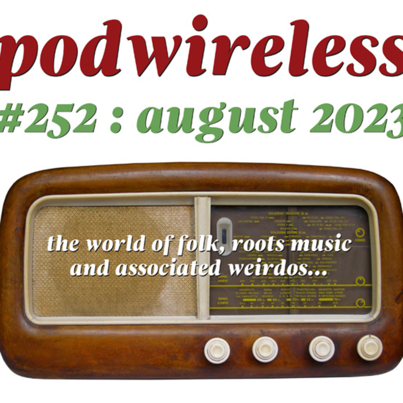 Podwireless 252 August 2023