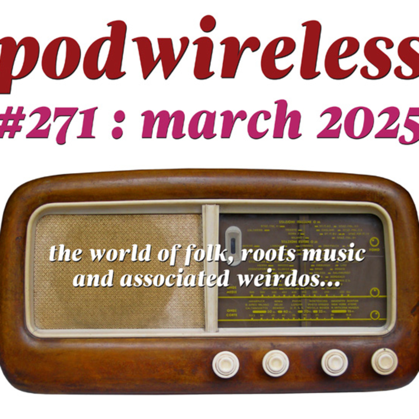 Podwireless 271 March 2025