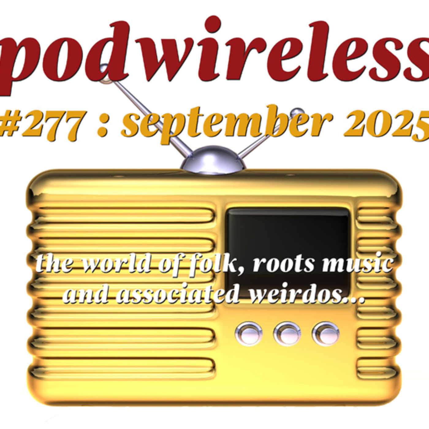 Podwireless 277 September 2025